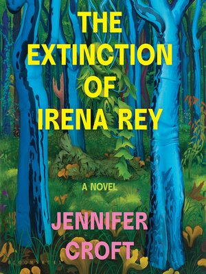 cover image of The Extinction of Irena Rey